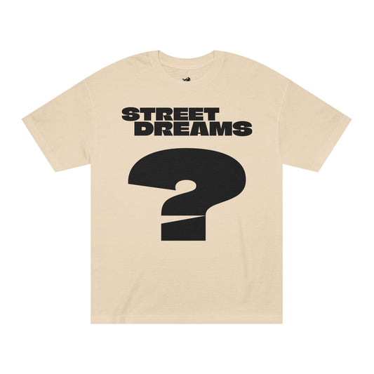 Street Dreams
