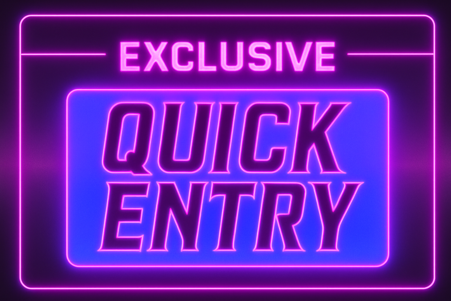 Exclusive Entry